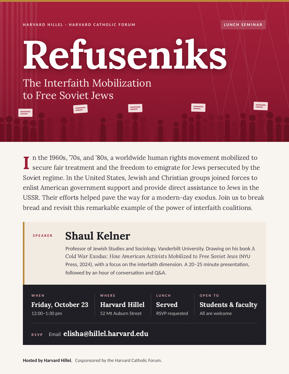 Refuseniks: The Interfaith Mobilization to Free Soviet Jews – Lunch with Shaul Kelner